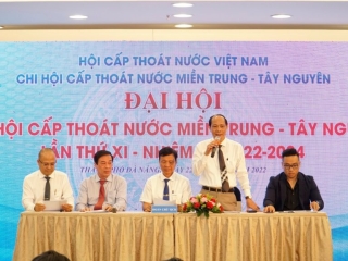 Đại hội Chi hội Cấp thoát nước miền Trung-Tây Nguyên lần thứ XI, nhiệm kỳ 2022-2024 thành công tốt đẹp.